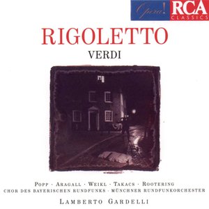 Verdi: Rigoletto (威尔第：弄臣)