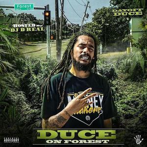 Duce on Forest (Explicit)