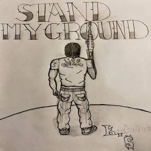 Stand My Ground (Explicit)