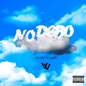 No Debo (Explicit)