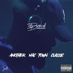 Another Mac-Town Classic (Explicit)