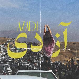 Azadi (Explicit)