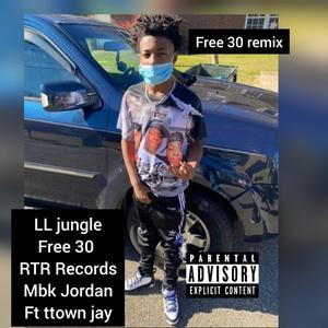 Free 30 (Remix|Explicit)