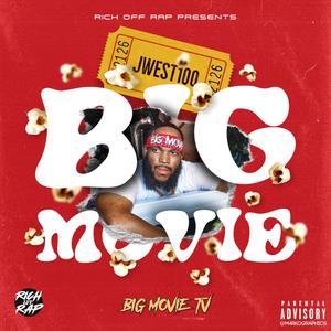 Big Movie (Explicit)