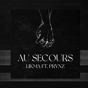 Au secours (feat. prynz)