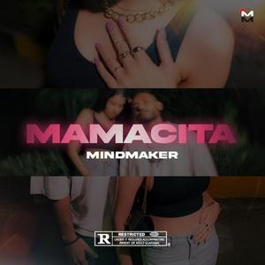 Mamacita (Explicit)