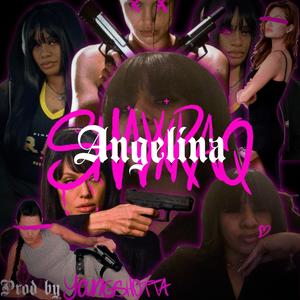 Angelina (Explicit)