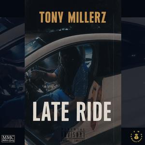 Late Ride (Explicit)