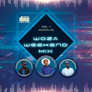 Woza Weekend (Gqom mix)