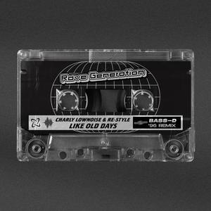 Like Old Days (Bass-D '96 Remix)