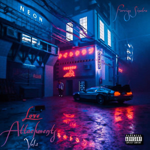 Love Attachments Vol.1 (Explicit)