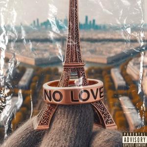 No love (feat. King Fame & Golden Blood Music) [Explicit]