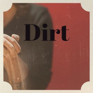 Dirt