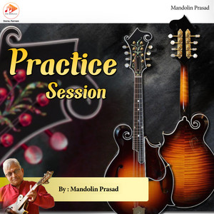 Mandolin Prasad - Practice Session