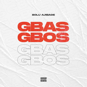 Gbas Gbos (Explicit)