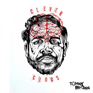 Clever Clogs (Explicit)