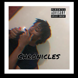 Chronicles (Explicit)