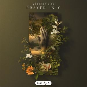 veranda life - Prayer In C