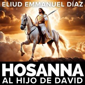 Hosanna (Al Hijo de David) (Radio Edit)