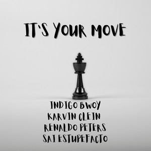 It's Your Move (Explicit)