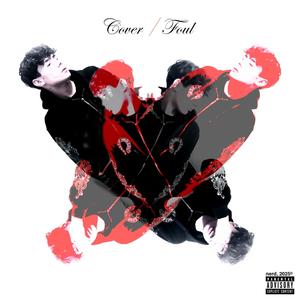 Foul (Explicit)