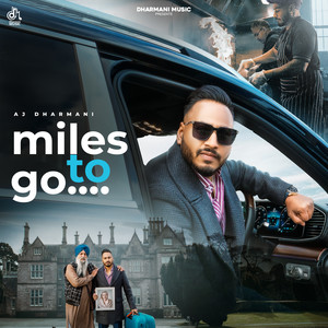 Miles to Go (Original)