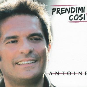 Prendimi così