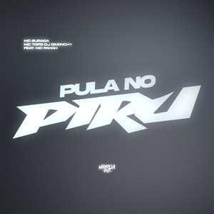 Pula no Piru (feat. MC Fahah) [Explicit]