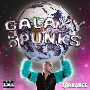 Galaxy of Punks (Explicit)