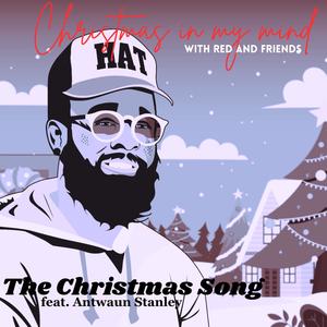 The Christmas song (feat. Antwaun Stanley)