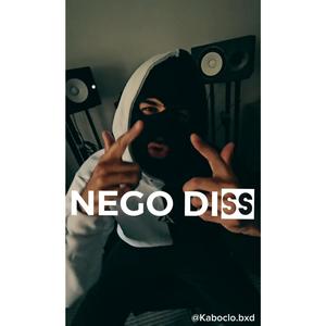 NEGO DISS (Explicit)