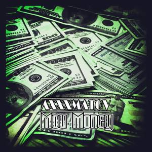 Мои Money (Explicit)