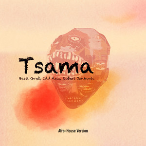 Tsama (Afro-House Version)