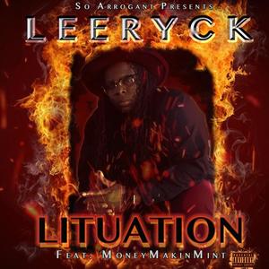 Lituation (feat. MoneyMakinMint) (Explicit)