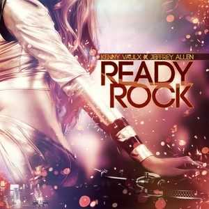 Ready Rock (Explicit)