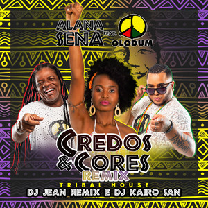 Credos & Cores (Tribal House) (Remix)