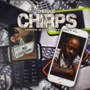 Chirps (Explicit)