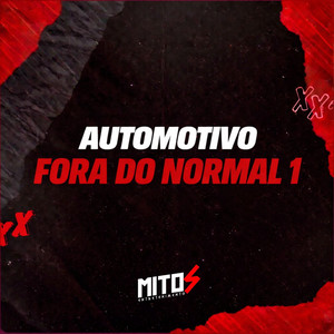 Automotivo Fora Do Normal 1 (Explicit)