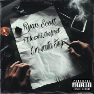 I'm Bouta Step (Explicit)