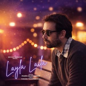 Layla Laila (feat. Prabha Balakrishnan)