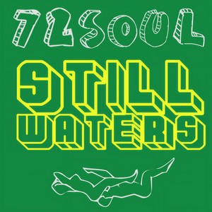72 Soul - To Never Know Again Is You