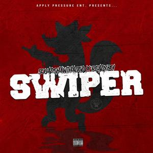 Swiper (feat. Ready Boi) [Explicit]