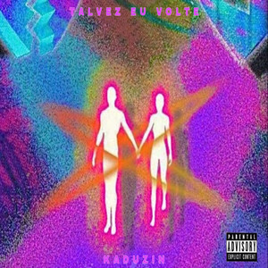 TLVZ EU VOLTE (Explicit)