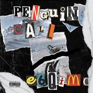 Penguin Call (Explicit)