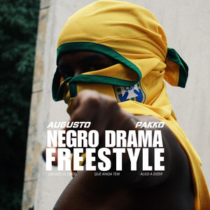 Negro Drama Freestyle (Explicit)