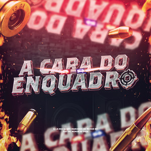 A Cara do Enquadro (feat. MC MENOR DO DOZE) (Explicit)