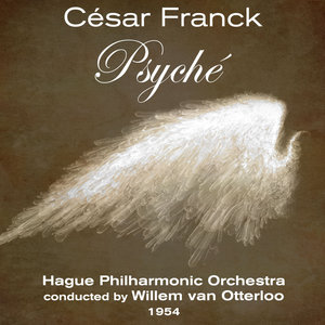 César Franck - Psyché: III. Le Chatiment