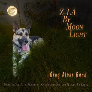 Z-LA by Moonlight (feat. Bobby Mustol, Alejo Perezcuba & Nina Chikviladze)