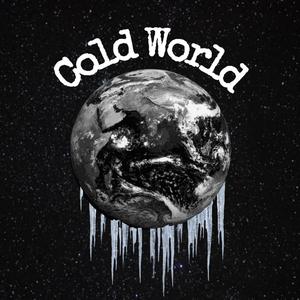 Cold World
