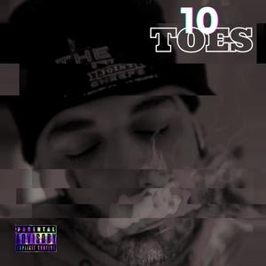 10 Toes (Explicit)